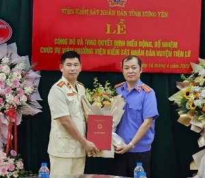 Công bố và trao Quyết định bổ nhiệm Viện trưởng Viện kiểm sát nhân dân huyện Tiên Lữ