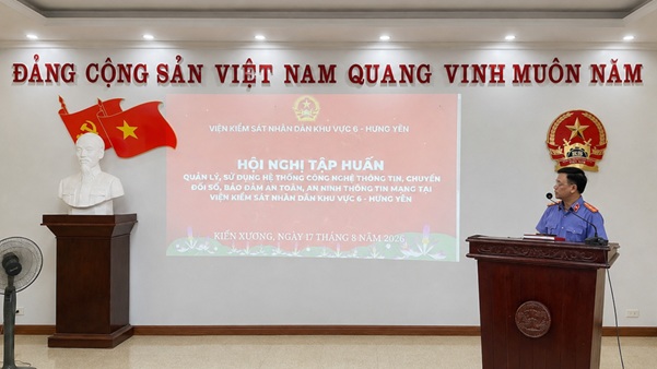 Viện kiểm sát nhân dân khu vực 6 - Hưng Yên tổ chức Hội nghị tập huấn quản lý, sử dụng hệ thống công nghệ thông tin, chuyển đổi số, bảo đảm an toàn, an ninh thông tin mạng