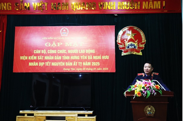 Viện kiểm sát nhân dân tỉnh Hưng Yên tổ chức gặp mặt cán bộ hưu trí nhân dịp Tế Nguyên Đán Ất Tỵ 2025