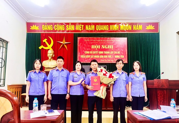 Hội nghị công bố Quyết định thành lập Chi bộ Viện kiểm sát nhân dân khu vực 1 – Hưng Yên
