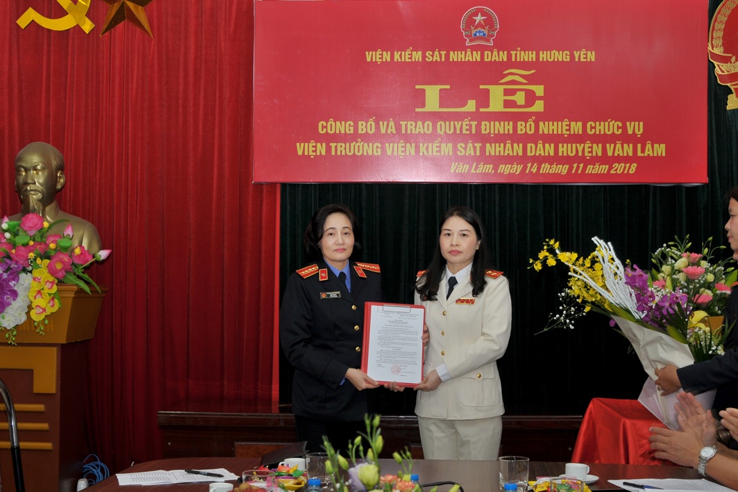 Công bố quyết định bổ nhiệm Viện trưởng  VKSND huyện Văn Lâm, tỉnh Hưng Yên